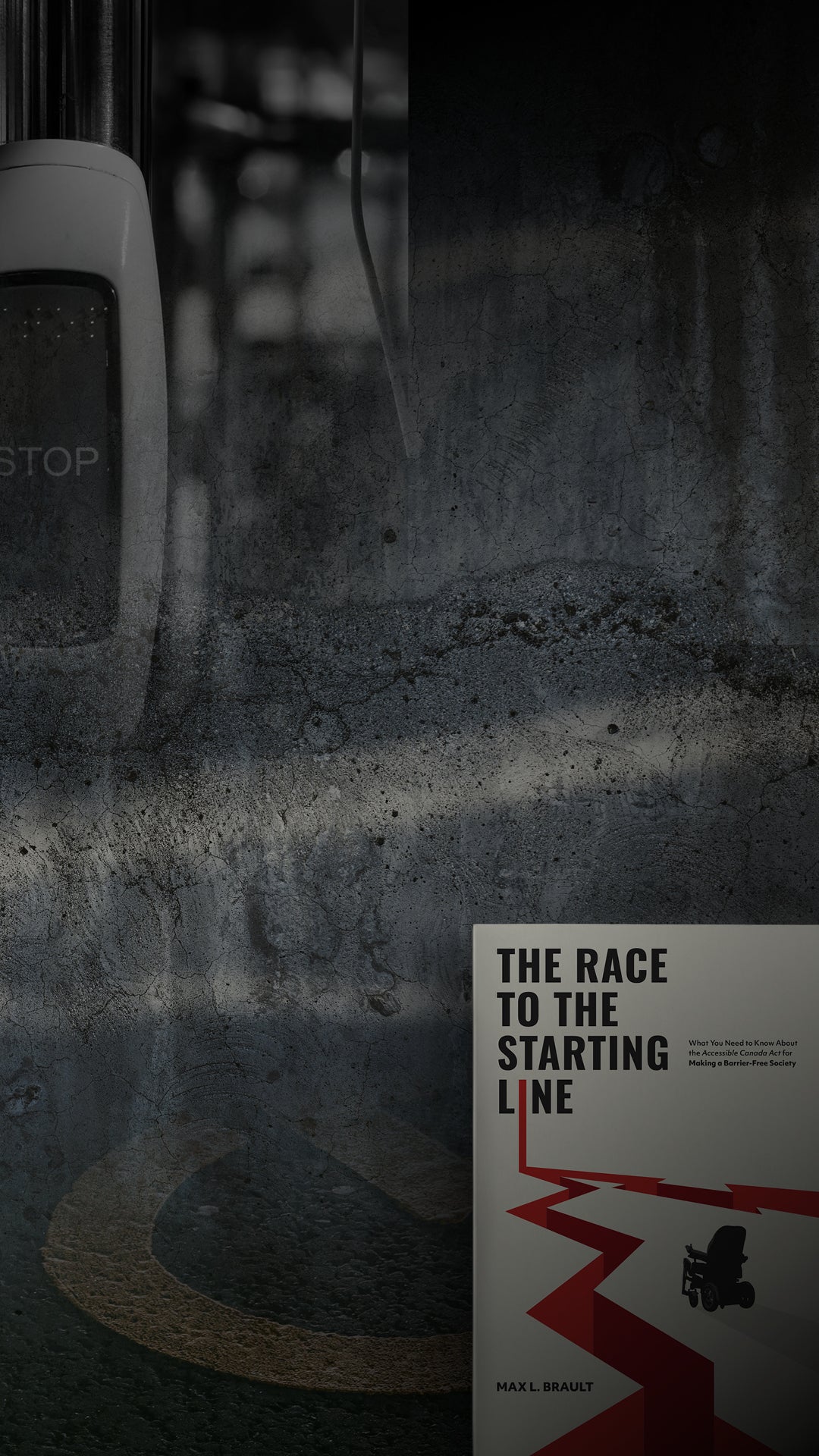 A photo of Max's book The Race to the Starting Line overlaid on a collage image showing braille on a bus' stop request button and wheelchair parking paint marker on pavement